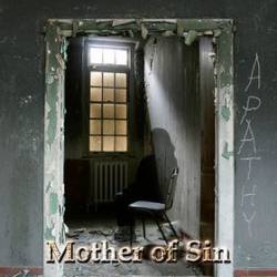Mother Of Sin : Apathy